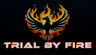 Trial By Fire logo
