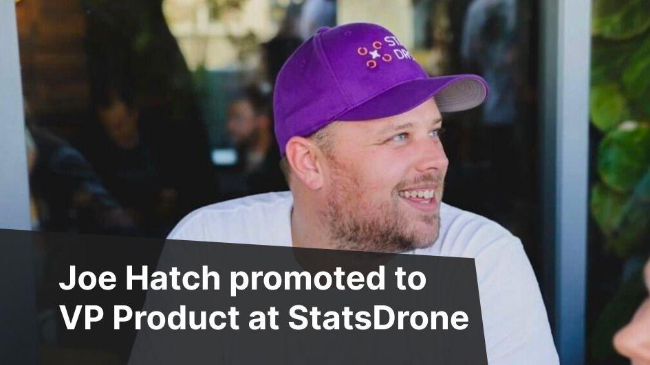 StatsDrone Promotes Joe Hatch to VP Product news featured image