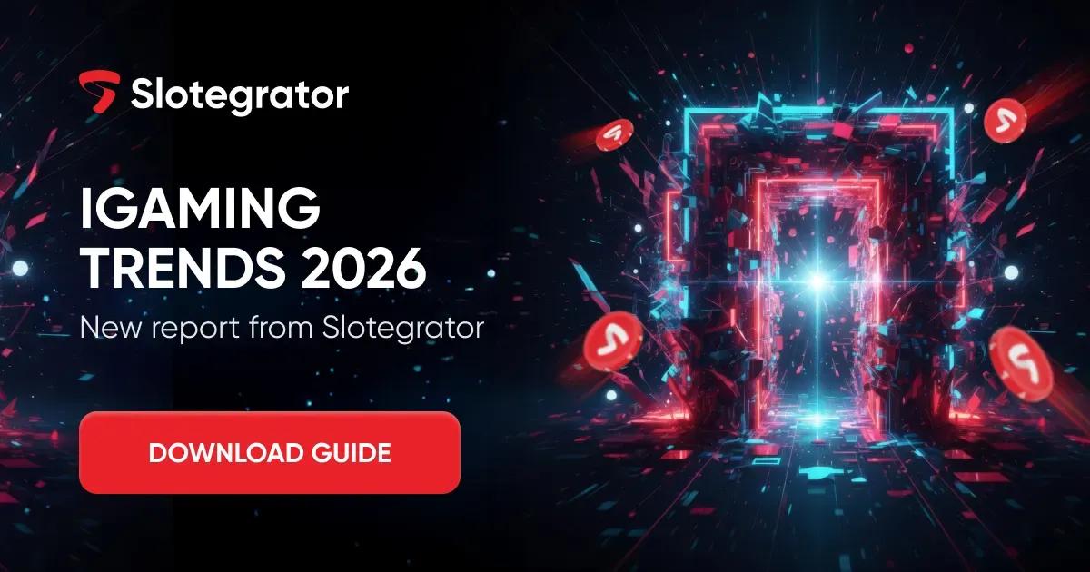 iGaming 2026 starts now: be the first to get Slotegrator’s iGaming trends report news featured image