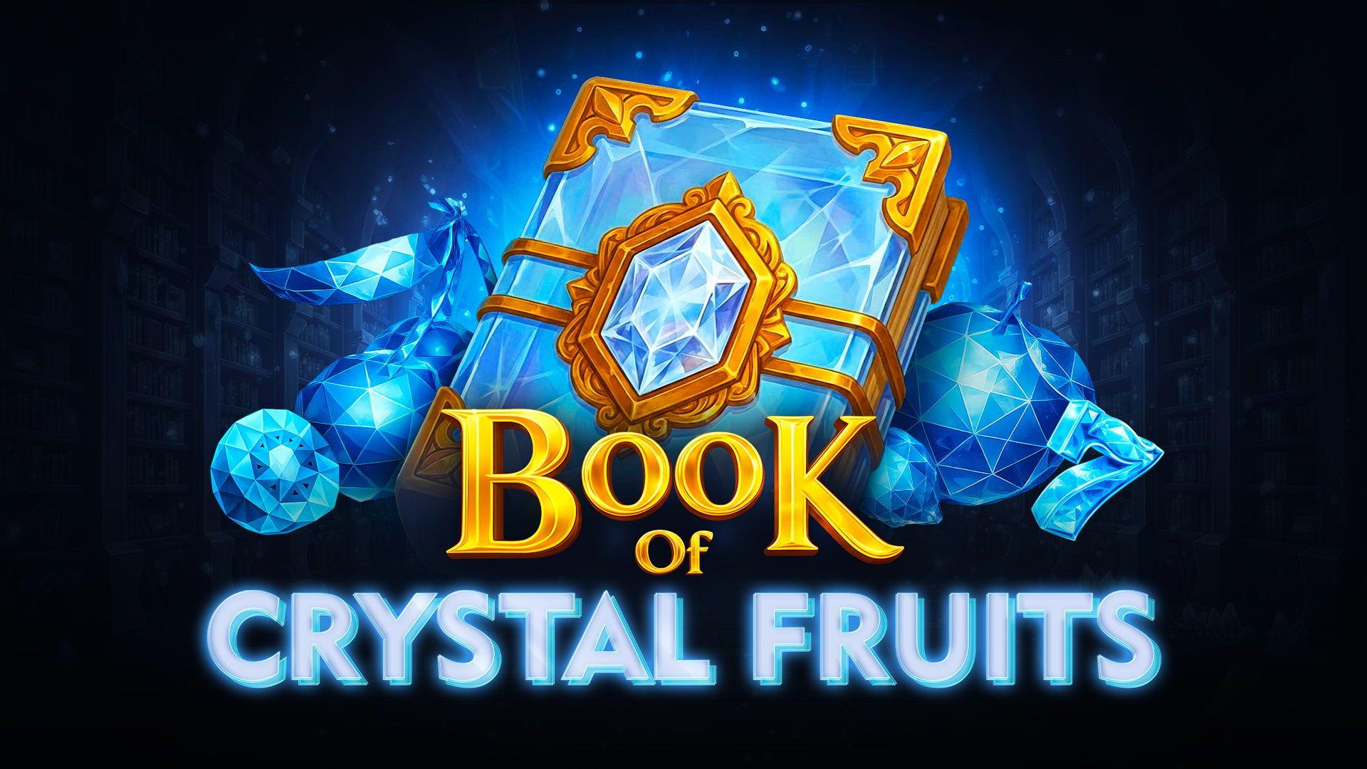 Tom Horn Gaming expands Crystal Fruits series with Book of Crystal Fruits news featured image