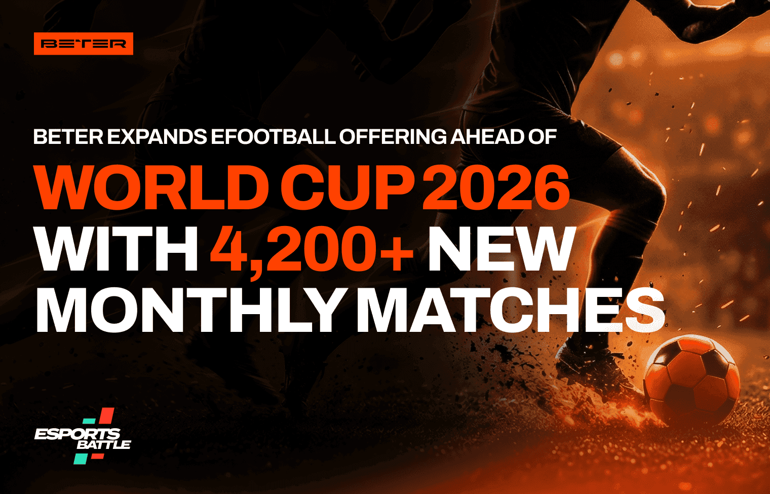 BETER boosts eFootball offering with new 4,200+ monthly events ahead of World Cup 2026 news featured image